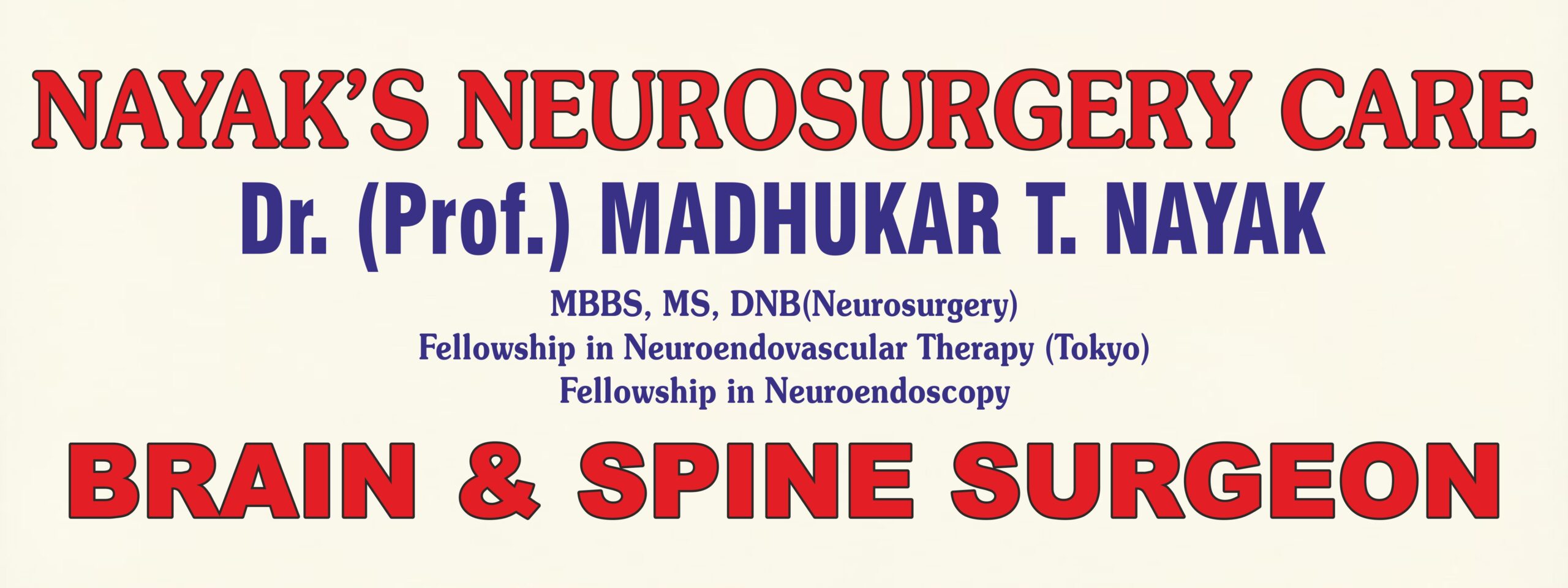 NAYAK'S NEUROSURGERY CARE by Dr Madhukar T Nayak